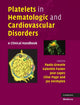 Book cover of: Platelets in Hematologic and Cardiovascular Disorders