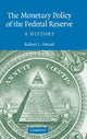 Monetary Policy of the Federal Reserve