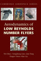 Book cover of: Aerodynamics of Low Reynolds Number Flyers. By: Wei Shyy