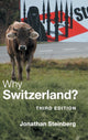 Book cover of: Why Switzerland?. By: Jonathan Steinberg
