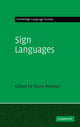 Book cover of: Sign Languages. By: Diane Brentari