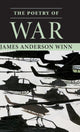 Book cover of: Poetry of War. By: James Anderson Winn