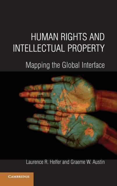 Book cover of: Human Rights and Intellectual Property. By: Laurence R. Helfer