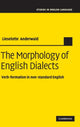 Book cover of: Morphology of English Dialects. By: Lieselotte Anderwald