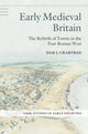 Book cover of: Early Medieval Britain. By: Pam J. Crabtree