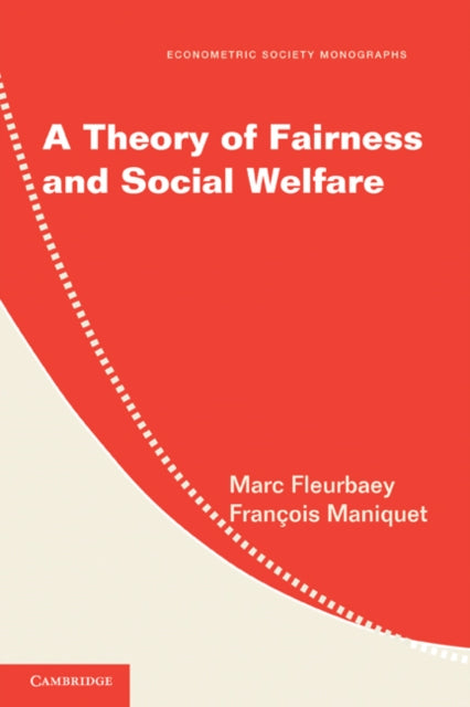 Book cover of: Theory of Fairness and Social Welfare. By: Marc Fleurbaey