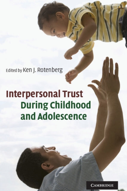 Book cover of: Interpersonal Trust during Childhood and Adolescence