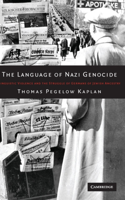 Book cover of: Language of Nazi Genocide. By: Thomas Pegelow