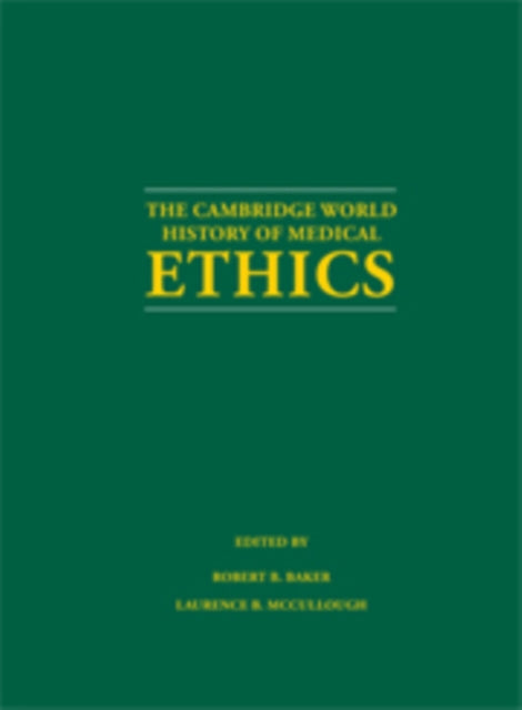 Book cover of: Cambridge World History of Medical Ethics