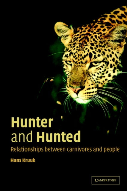 Book cover of: Hunter and Hunted. By: Hans Kruuk