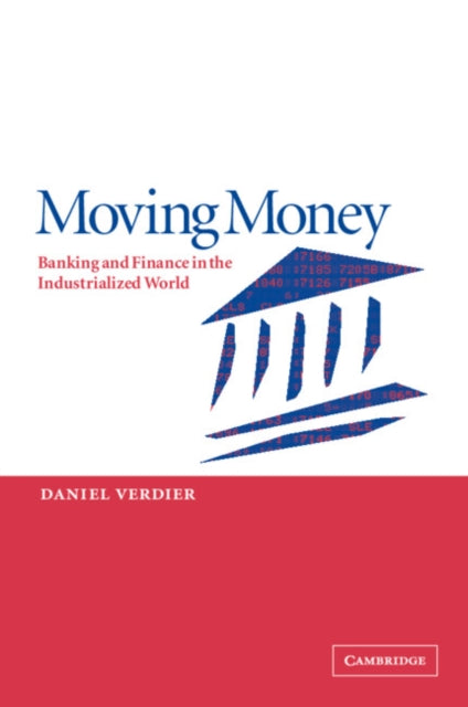 Book cover of: Moving Money. By: Daniel Verdier