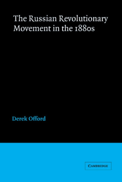 Book cover of: Russian Revolutionary Movement in the 1880s