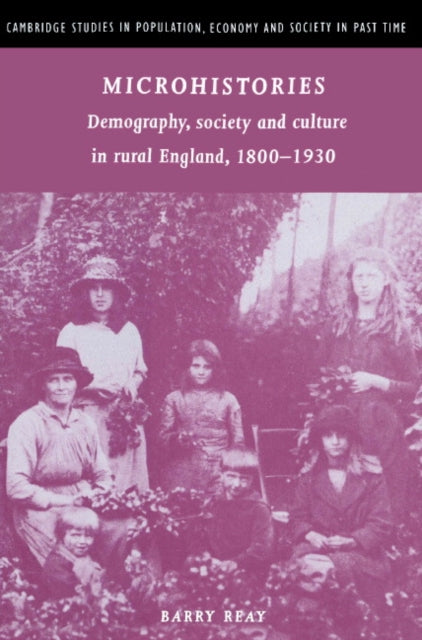 Book cover of: Microhistories. By: Barry Reay