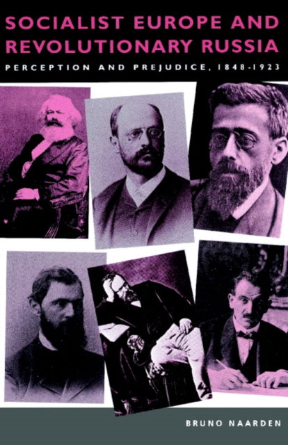Book cover of: Socialist Europe and Revolutionary Russia. By: Bruno Naarden