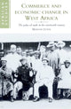 Book cover of: Commerce and Economic Change in West Africa. By: Martin Lynn