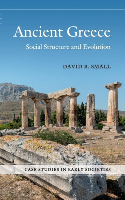 Book cover of: Ancient Greece. By: David B. Small