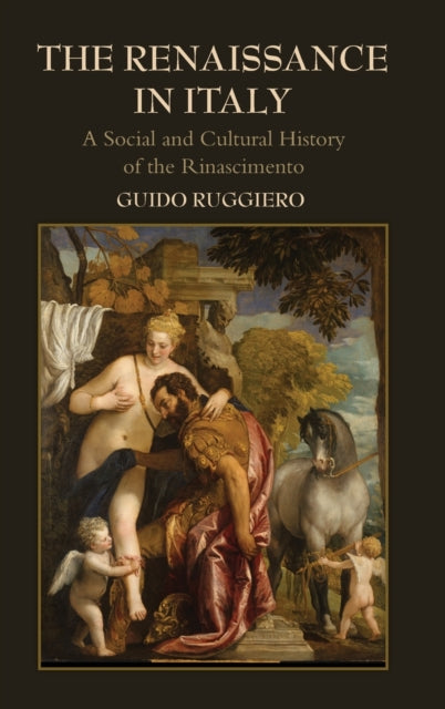 Book cover of: Renaissance in Italy. By: Guido Ruggiero