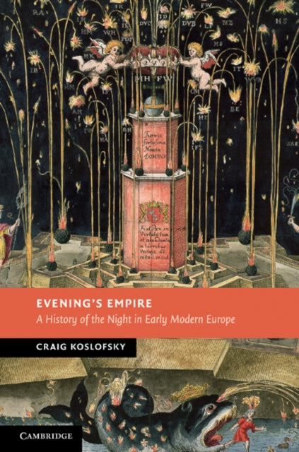 Book cover of: Evening's Empire. By: Craig Koslofsky