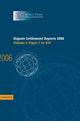 Book cover of: Dispute Settlement Reports 2006: Volume 1, Pages 1–414. By: World Trade Organization