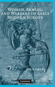 Book cover of: Women, Armies, and Warfare in Early Modern Europe. By: John A. Lynn