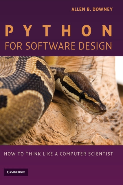 Book cover of: Python for Software Design. By: Allen B. Downey