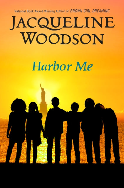 Book cover of: Harbor Me. By: Jacqueline Woodson