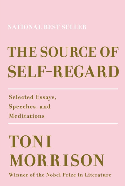 Book cover of: Source of Self-Regard. By: Toni Morrison