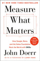 Book cover of: Measure What Matters