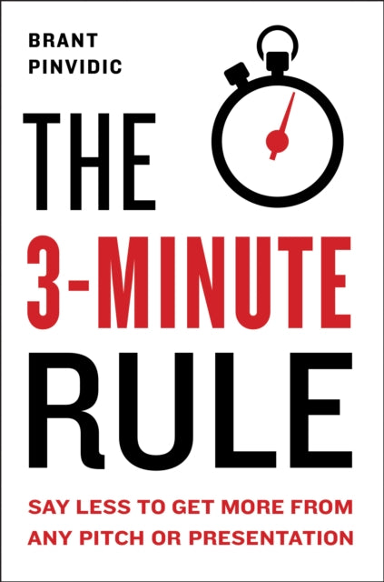 Book cover of: 3-Minute Rule. By: Brant Pinvidic