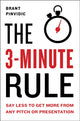 Book cover of: 3-Minute Rule. By: Brant Pinvidic