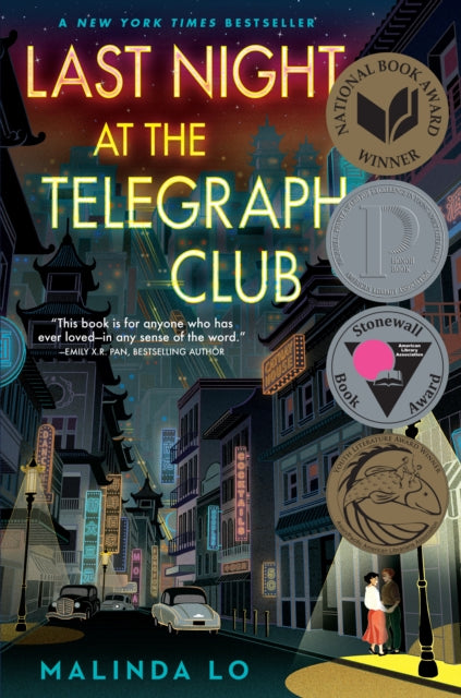 Book cover of: Last Night at the Telegraph Club. By: Malinda Lo