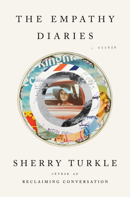 Book cover of: Empathy Diaries. By: Sherry Turkle