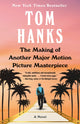 Book cover of: Making of Another Major Motion Picture Masterpiece. By: Tom Hanks