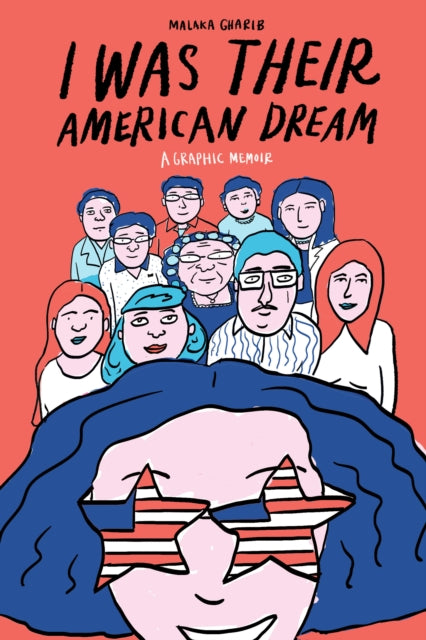 Book cover of: I Was Their American Dream