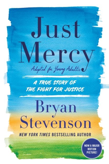 Book cover of: Just Mercy. By: Bryan Stevenson
