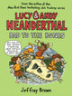 Book cover of: Lucy and Andy Neanderthal: Bad to the Bones. By: Jeffrey Brown