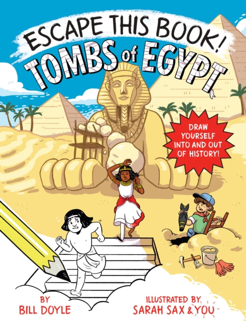 Book cover of: Escape This Book! Tombs of Egypt. By: Bill Doyle