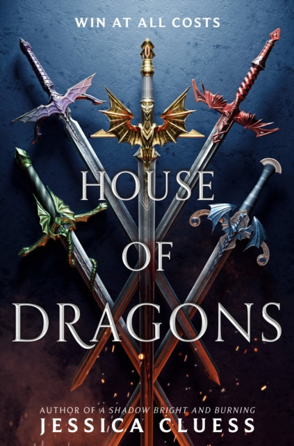Book cover of: House of Dragons. By: Jessica Cluess