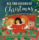 Book cover of: All the Colors of Christmas. By: Matthew Paul Turner