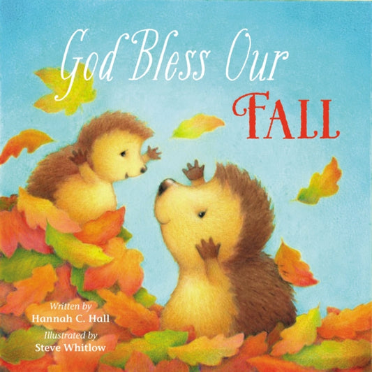 Book cover of: God Bless Our Fall