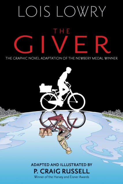 Book cover of: Giver Graphic Novel. By: Lois Lowry