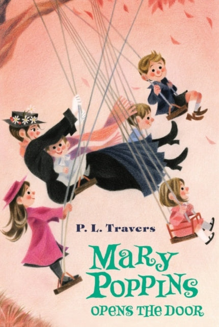 Book cover of: Mary Poppins Opens the Door. By: P. L. Travers