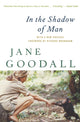 Book cover of: In the Shadow of Man. By: Jane Goodall