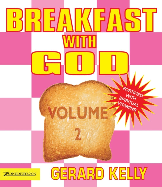 Book cover of: Breakfast with God - Volume 2. By: Gerard Kelly