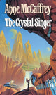 Book cover of: Crystal Singer. By: Anne McCaffrey