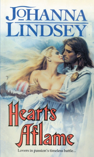 Book cover of: Hearts Aflame. By: Johanna Lindsey