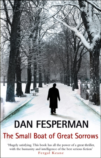 Book cover of: Small Boat Of Great Sorrows. By: Dan Fesperman