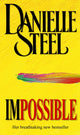 Book cover of: Impossible. By: Danielle Steel