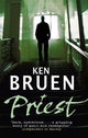 Book cover of: Priest. By: Ken Bruen