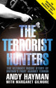 Book cover of: Terrorist Hunters. By: Andy Hayman
